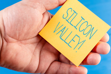 Handwriting text Silicon Valley. Conceptual photo home to analysisy startup and global technology...