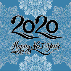 Happy New Year 2020 Handlettering. Whith snowflskes