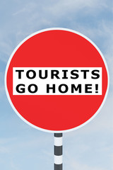 TOURISTS GO HOME! concept