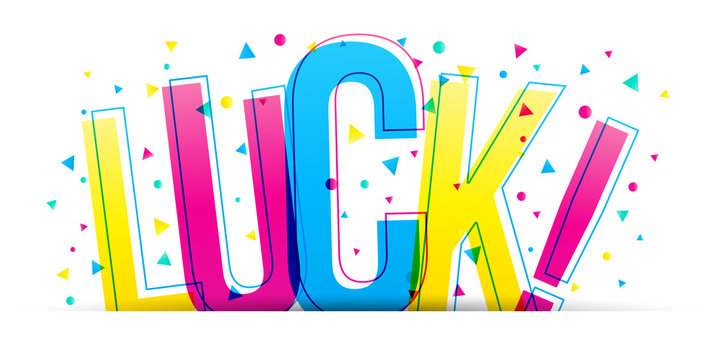 Luck! colorful word flat design typography banner card
