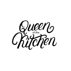 Queen of the kitchen hand written lettering quote, phrase.
