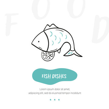 Line style icon of a fish dishes. Hand drawn modern nutrition concept. Food bunner template