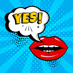 White speech bubble with YES word and red lips on blue background. Card in pop art style. Vector illustration