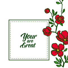 Vector illustration decor card your are great with pattern red wreath frames