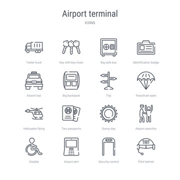 set of 16 airport terminal concept vector line icons such as pilot helmet, security control, airport atm, disable, airport searchor, sunny day, two passports, helicopter flying. 64x64 thin stroke