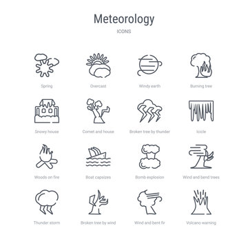 set of 16 meteorology concept vector line icons such as volcano warning, wind and bent fir, broken tree by wind, thunder storm, wind and bend trees, bomb explosion, boat capsizes, woods on fire.