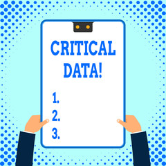 Text sign showing Critical Data. Business photo text elements of business processes and applications rely