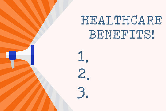 Text sign showing Healthcare Benefits. Business photo text use the health services without risk of financial ruin Megaphone Extending the Capacity of Volume Range thru Blank Space Wide Beam