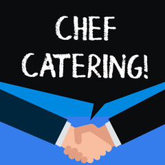 Writing note showing Chef Catering. Business concept for Provides services, food and beverages for various events
