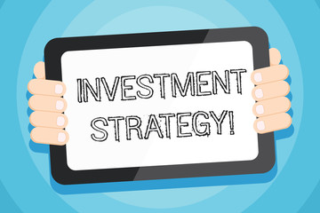 Text sign showing Investment Strategy. Business photo showcasing the systematic plan to allocate investable assets Color Tablet Smartphone with Blank Screen Handheld from the Back of Gadget