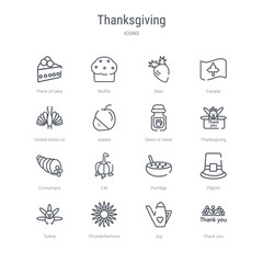 set of 16 thanksgiving concept vector line icons such as thank you, jug, chrysanthemum, turkey, pilgrim, porridge, fall, cornucopia. 64x64 thin stroke icons