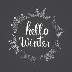 Hello Winter hand lettering fireworks.Greeting card, t-shirt, prints and posters.Hand drawn inspiration phrase.Flat vector.Hand sketch.Greeting card.Brush calligraphy.
