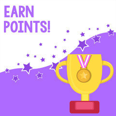 Text sign showing Earn Points. Business photo text collecting scores in order qualify to win big prize