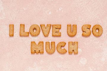 Crackers Arranged as a Phrase  I Love You So Much