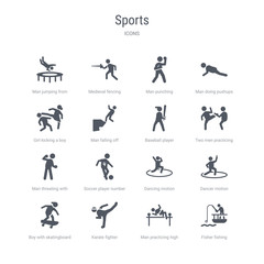 set of 16 vector icons such as fisher fishing, man practicing high jump, karate fighter, boy with skatingboard, dancer motion, dancing motion, soccer player number four, man threating with his fist