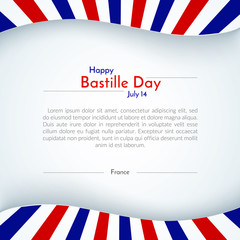Poster france flag patriotic background Brochure banner layout with lines stripes of french flag and text Happy Bastille Day Festive patriotic theme for advertising business greeting cards Vector