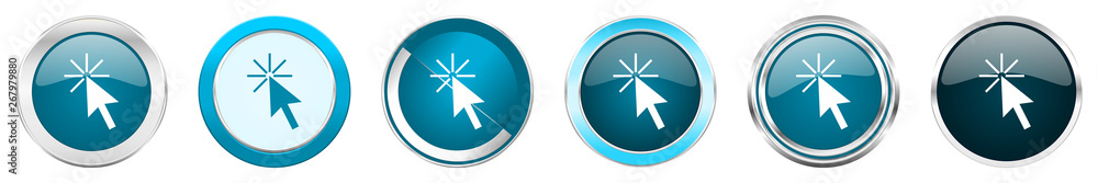 Poster click here silver metallic chrome border icons in 6 options, set of web blue round buttons isolated 