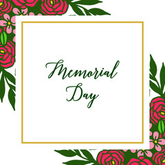 Vector illustration memorial day with rose flower frames isolated on white backdrop