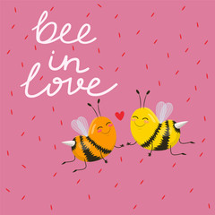 Typographic design bee in love with a cute cartoon image of a pair of bees for Valentine s design.