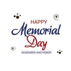 Vector illustration of a Background for Memorial Day (Remember and Honor ).