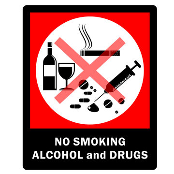 No Smoking, Alcohol And Drugs, Sign