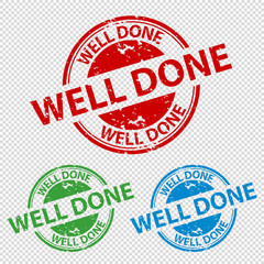 Rubber Stamp Seal Well Done - Colorful Vector Illustration - Isolated On Transparent Background