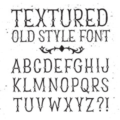 Hand drawn old style textured font