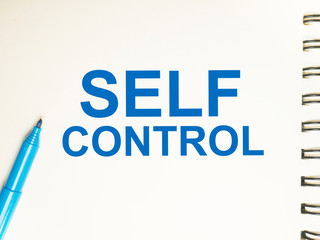 Self Control, Motivational Words Quotes Concept