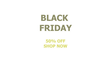 Black friday sale banner with 50% off sale . White poster with pale black and golden text Shop now. Elegant design.