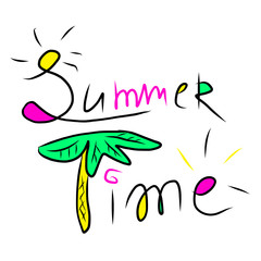 Summer time - lettering digital painting, vacation season concept isolated on white background