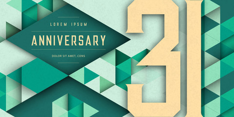 Anniversary emblems celebration logo, 31st birthday vector illustration, with texture background, modern geometric style and colorful polygonal design. 31 Anniversary template design, geometric design