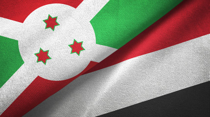 Fototapeta premium Burundi and Yemen two flags textile cloth, fabric texture