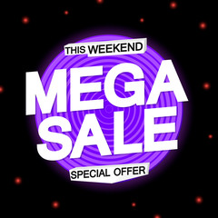 Mega Sale, discount poster design template, special offer, vector illustration