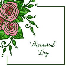 Vector illustration poster of memorial day with pattern rose flower frame