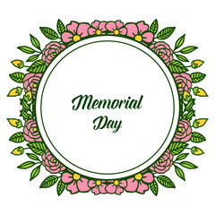 Vector illustration decorative card of memorial day with circular pink flower frame