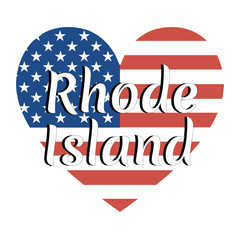 Heart shaped national flag of The United States of America with inscription of state name: Rhode Island in modern style. Vector EPS10 illustration.