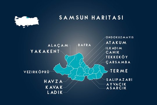 Samsun districts alacam, vezirkopru, yakakent, havza, kavak, ladik, bafra, ondokuzmayis, atakum, ilkadim, canik, tekkekoy, carsamba, terme, salipazari, ayvacik, asarcik map, Turkey