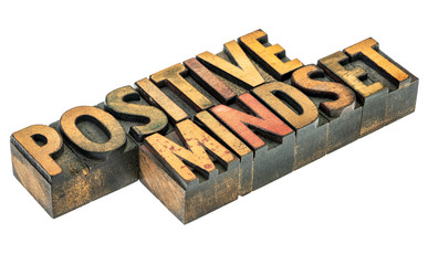 positive mindset word abstract in wood type