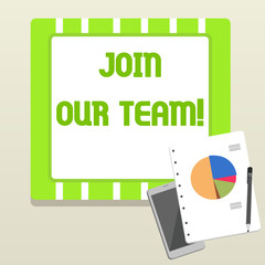 Word writing text Join Our Team. Business photo showcasing inviting someone into your local group or company