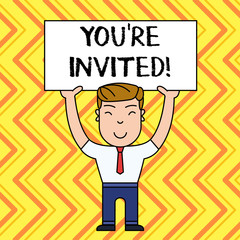 Handwriting text You Re Invited. Conceptual photo make a polite friendly request to someone go somewhere