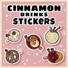 Cimmanon drinks set of stickers. Hand drawn cartoon style cute mulled wine and cacao cinnamon drinks