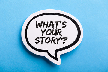 What Is Your Story Speech Bubble Isolated On Blue Background