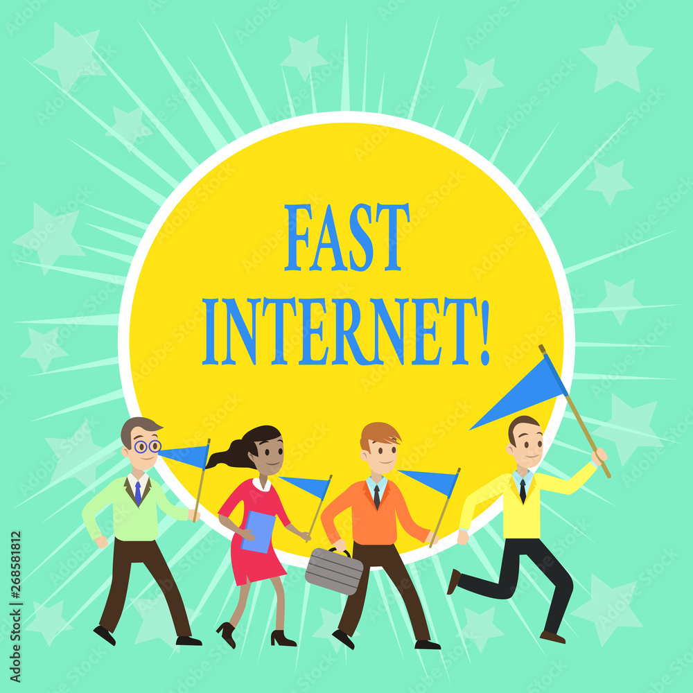 Poster writing note showing fast internet. business concept for term used for internet service that is fast