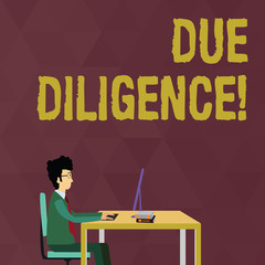 Writing note showing Due Diligence. Business concept for Rational steps taken by a demonstrating to avoid committing a tort Businessman Sitting on Chair Working on Computer and Books