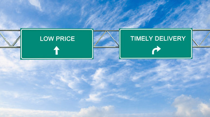Road signs to low price and timely delivery