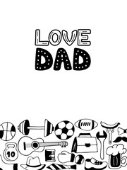 Fototapeta premium Love Dad greeting card in doodle style. Men's lifestyle, sports equipment, clothes and accessories.