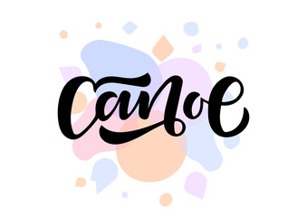 Canoe hand drawn lettering