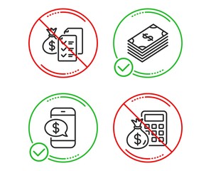 Do or Stop. Dollar, Phone payment and Accounting wealth icons simple set. Finance calculator sign. Usd currency, Mobile pay, Audit report. Calculate money. Finance set. Line dollar do icon. Vector