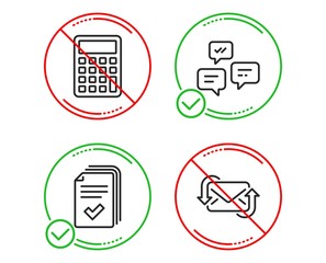 Do or Stop. Calculator, Handout and Chat messages icons simple set. Refresh mail sign. Accounting device, Documents example, Communication. New e-mail. Technology set. Line calculator do icon. Vector
