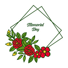Vector illustration greeting card memorial day with red rose flower frame